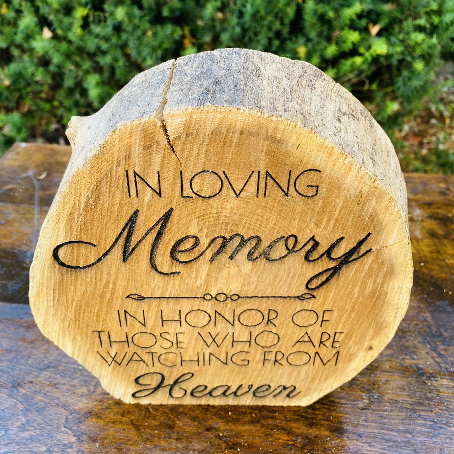 In Loving Memory Sign Wood Slice 3 Something Borrowed KC